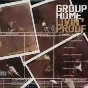 Instrumental: Group Home - Livin Proof (Produced By DJ Premier)